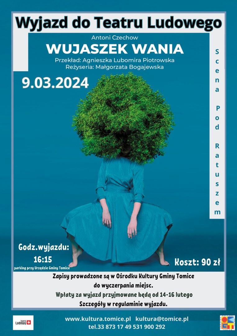 Wyjazd do teatru na spektakl Wujaszek Wania